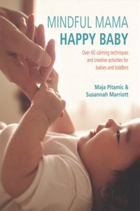 Mindful Mama: Happy Baby