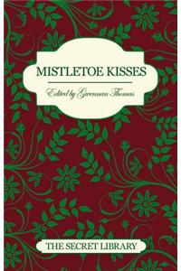 Mistletoe Kisses