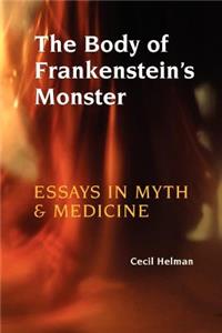 Body of Frankenstein's Monster