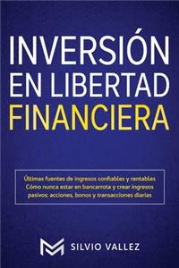 Inversión en libertad financiera