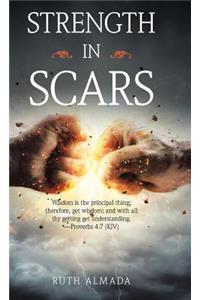 Strength in Scars
