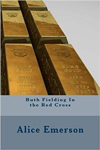 Ruth Fielding in the Red Cross