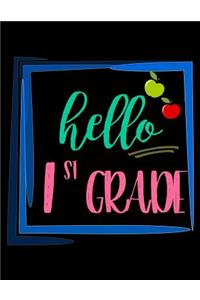 Hello 1st Grade