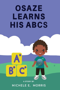 Osaze Learns His ABC's