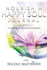 Nourish A Happy Soul Journal