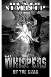 Whispers Of The Dead Book 3