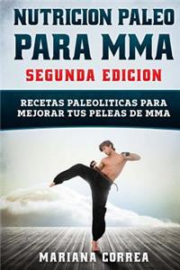 NUTRICION PALEO Para MMA SEGUNDA EDICION