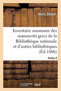 Inventaire Sommaire Des Manuscrits Grecs de la Bibliothèque Nationale