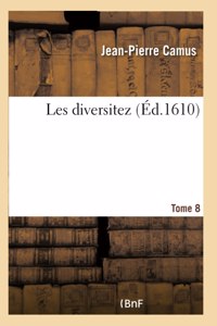 Les Diversitez - Tome 8