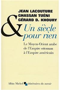 Siecle Pour Rien (Un)