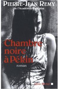 Chambre Noire a Pekin