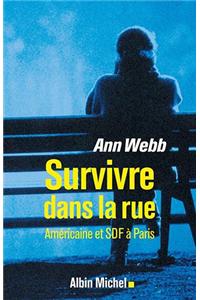 Survivre Dans La Rue