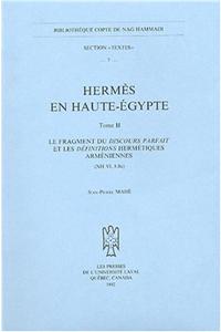 Hermes En Haute-Egypte. Tome II