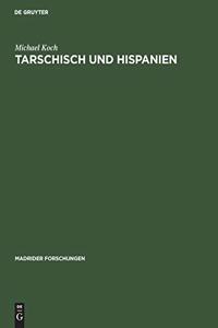 Tarschisch und Hispanien