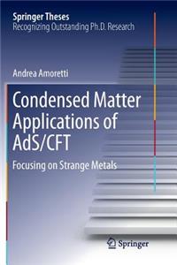 Condensed Matter Applications of Ads/Cft