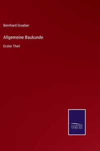 Allgemeine Baukunde