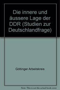 Die Innere Und Aussere Lage Der Ddr