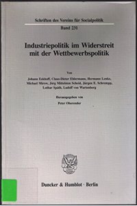 Industriepolitik Im Widerstreit Mit Der Wettbewerbspolitik