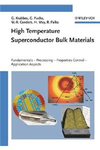High Temperature Superconductor Bulk Materials