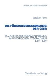 Die Föderalversammlung der CSSR