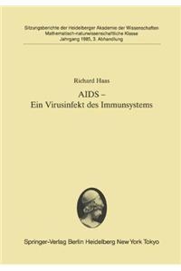 AIDS -- Ein Virusinfekt Des Immunsystems