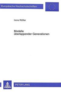 Modelle ueberlappender Generationen