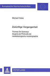Zukuenftige Vergangenheit