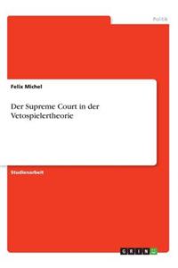 Supreme Court in der Vetospielertheorie