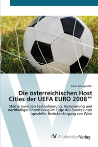 österreichischen Host Cities der UEFA EURO 2008(TM)