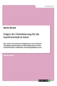 Folgen der Globalisierung für die Landwirtschaft in Asien
