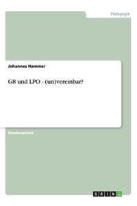 G8 und LPO - (un)vereinbar?