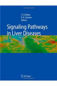 Signaling Pathways in Liver Diseases