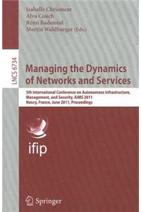 Managing the Dynamics of Networks and Services