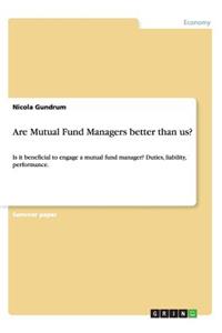 Are Mutual Fund Managers better than us?