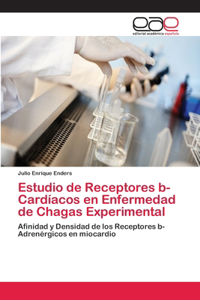 Estudio de Receptores b-Cardíacos en Enfermedad de Chagas Experimental