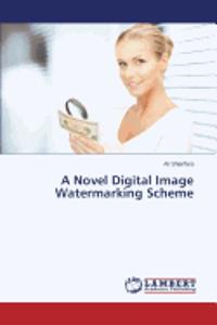 Novel Digital Image Watermarking Scheme