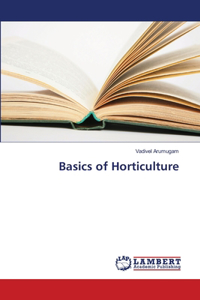Basics of Horticulture