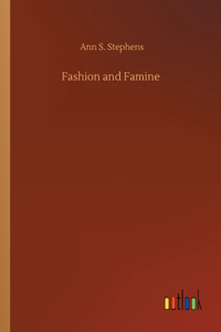 Fashion and Famine