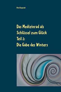 Medizinrad als Schlüssel zum Glück Teil 2