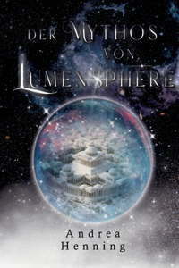 Mythos von Lumensphere