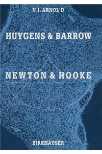 Huygens and Barrow, Newton and Hooke