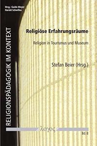Religiose Erfahrungsraume