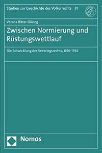 Zwischen Normierung Und Rustungswettlauf