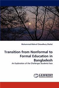 Transition from Nonformal to Formal Education in Bangladesh
