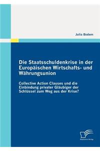 Staatsschuldenkrise in der Europäischen Wirtschafts- und Währungsunion