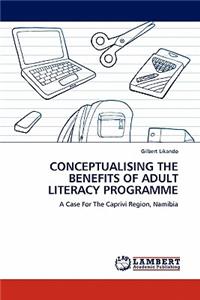 Conceptualising the Benefits of Adult Literacy Programme