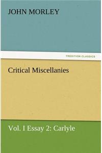 Critical Miscellanies, Vol. I Essay 2