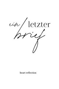 Ein letzter brief