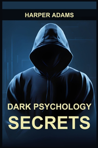 Dark Psychology Secrets