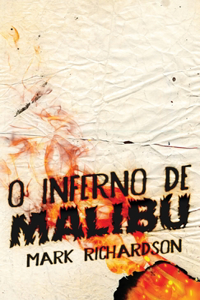 O Inferno de Malibu